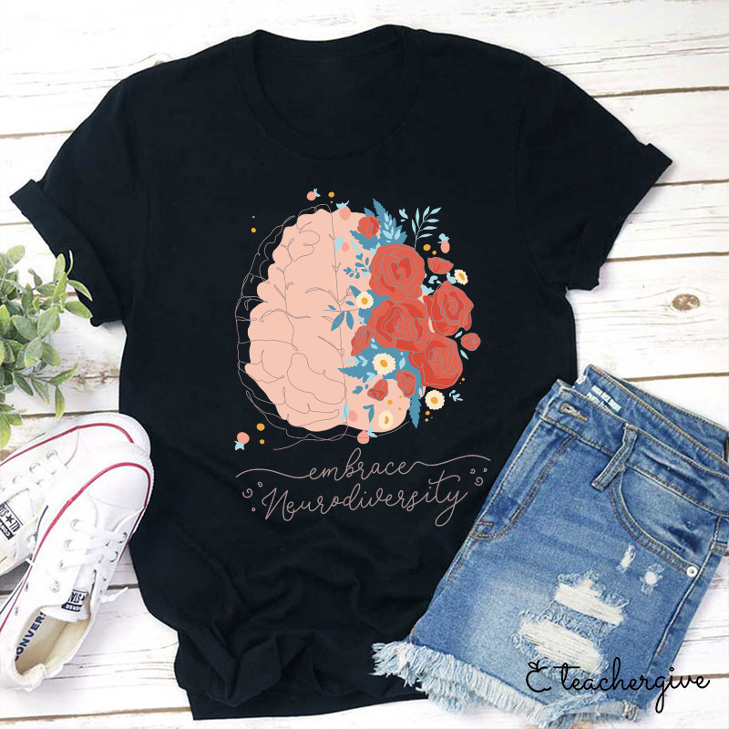Embrace Neurodivesity Teacher T-Shirt