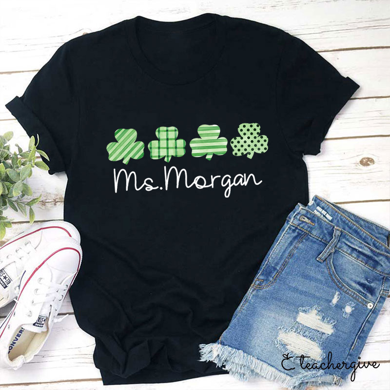 Personalized Name Clovers Teacher T-Shirt
