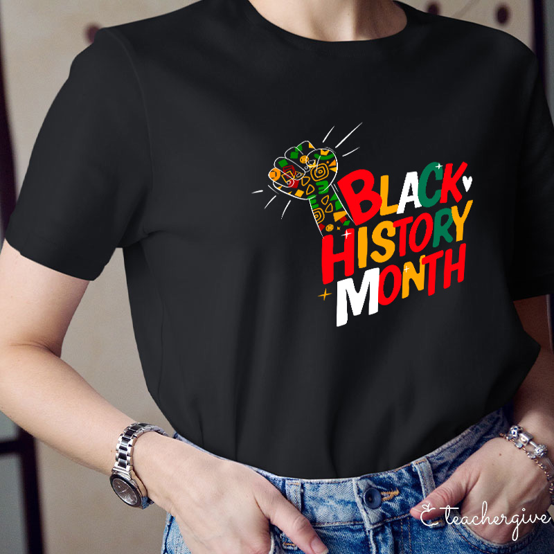 Black History Month Teacher T-Shirt