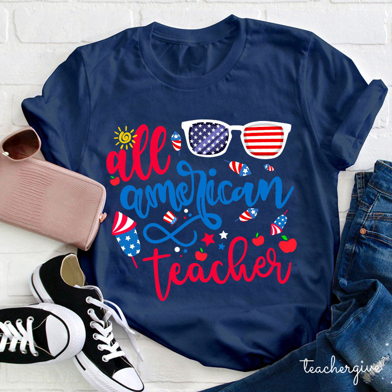 All American Teacher  T-Shirt