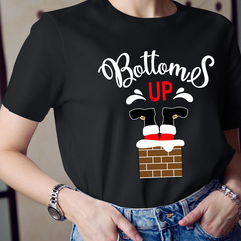 Bottoms Up Teacher T-Shirt