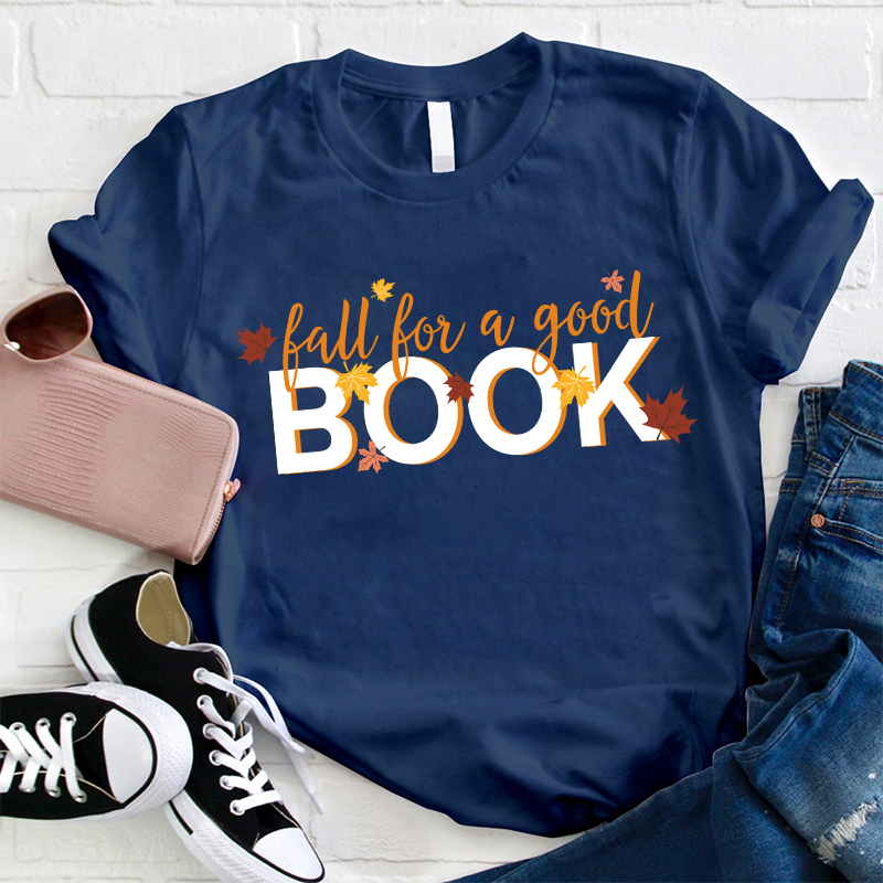 Fall For A Book Maple Leaves Teacher T-Shirt