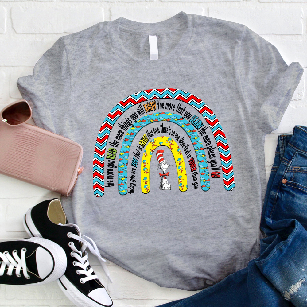 The More You Read The More Things You Will Know T-Shirt