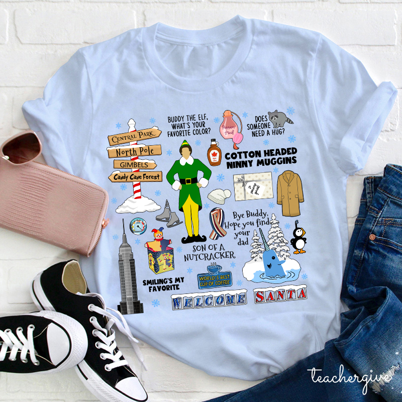 Welcome Santa Teacher T-Shirt