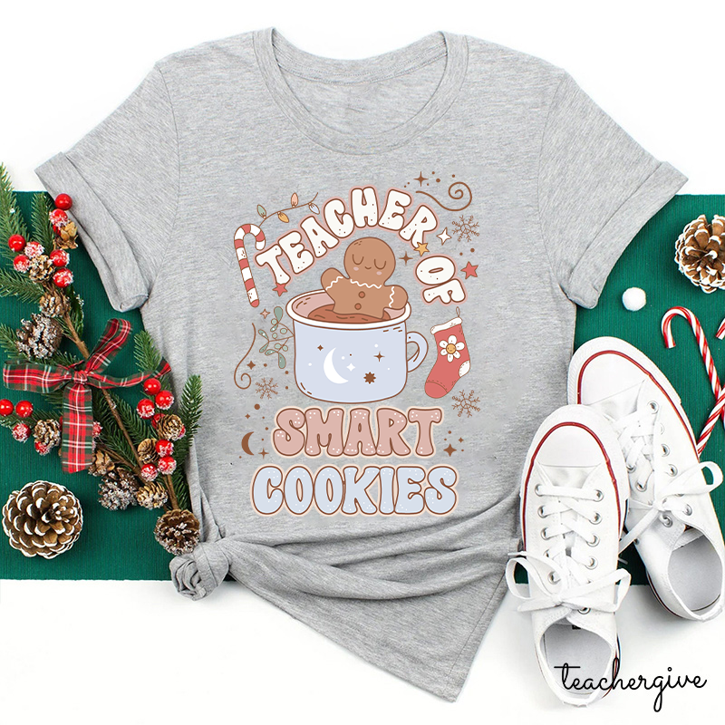 Teacher Of Smart Cookies Teacher T-Shirt