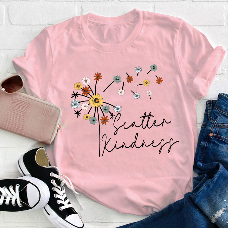 Scatter Kindness Teacher T-Shirt