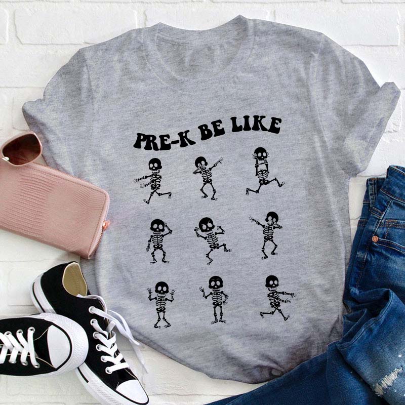 Personalized Grade Be Like Teacher T-Shirt
