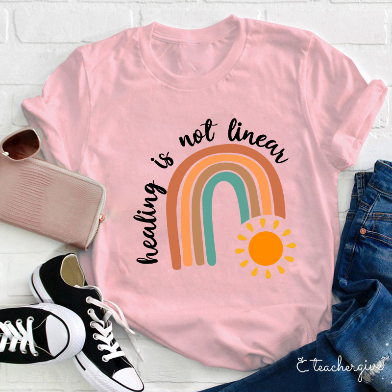 Healing Is Not Linear Teacher T-Shirt