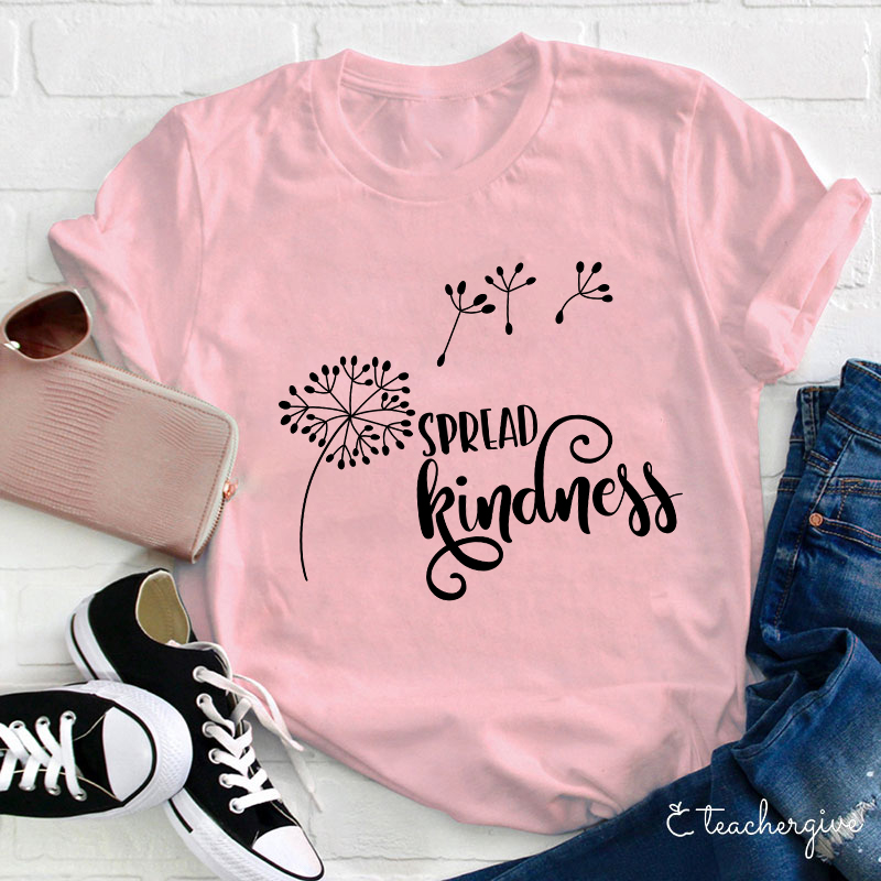 Spread Kindness Teacher T-Shirt