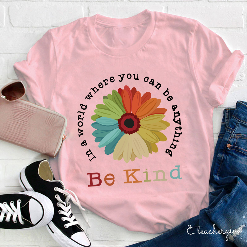 Be Kind Teacher T-Shirt