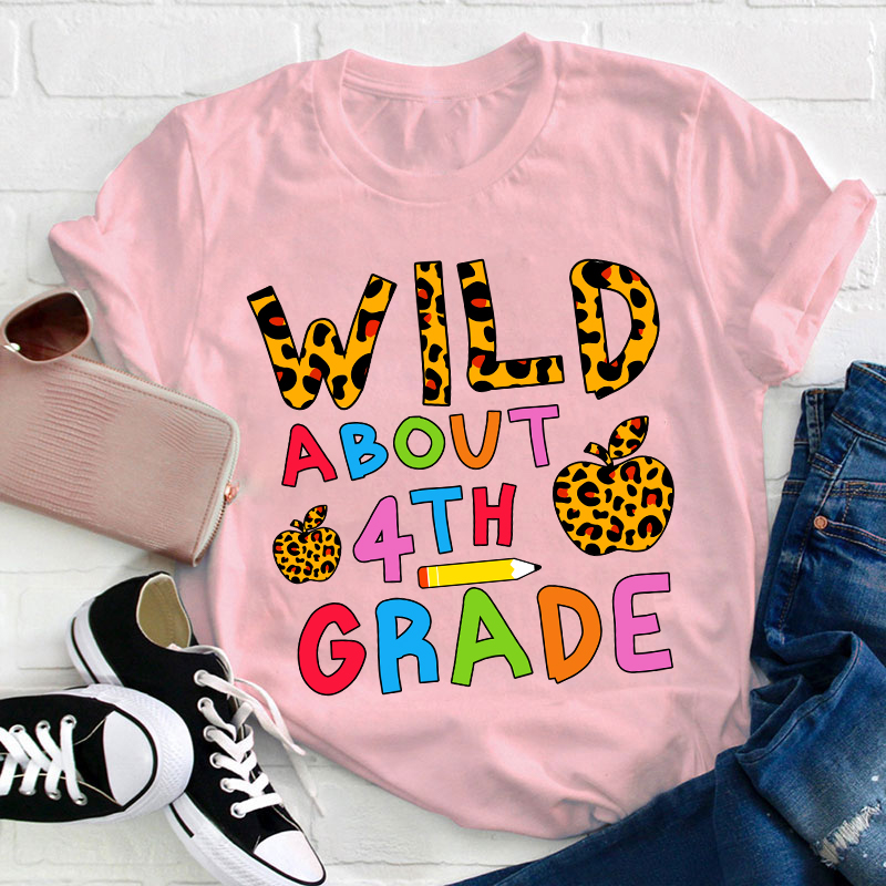 Personalized Grade Wild About 3RD Grade Teacher T-Shirt
