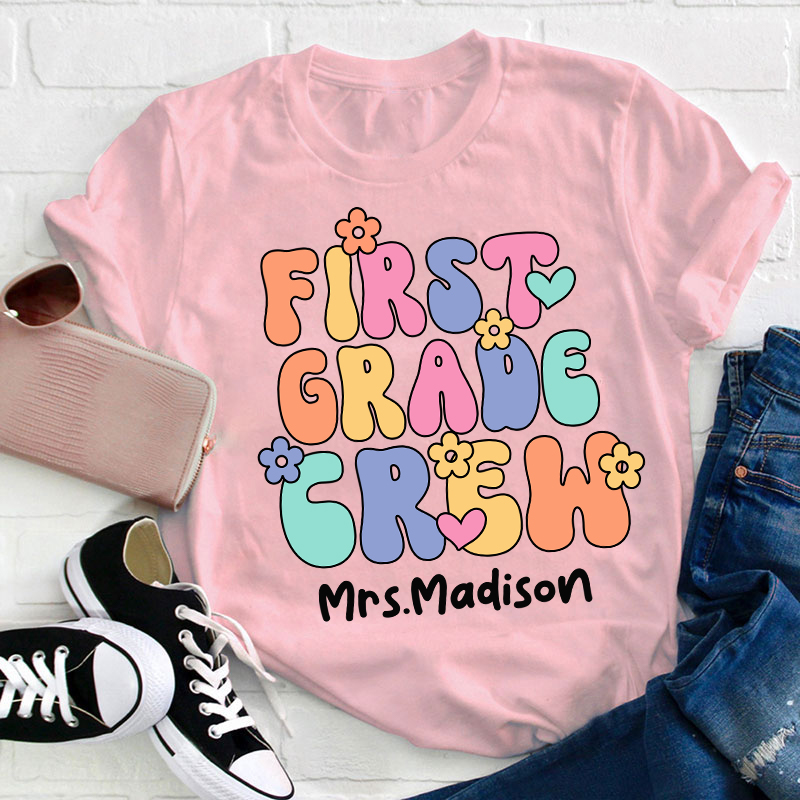 Personalized Grade And Name Crew Teacher T-Shirt
