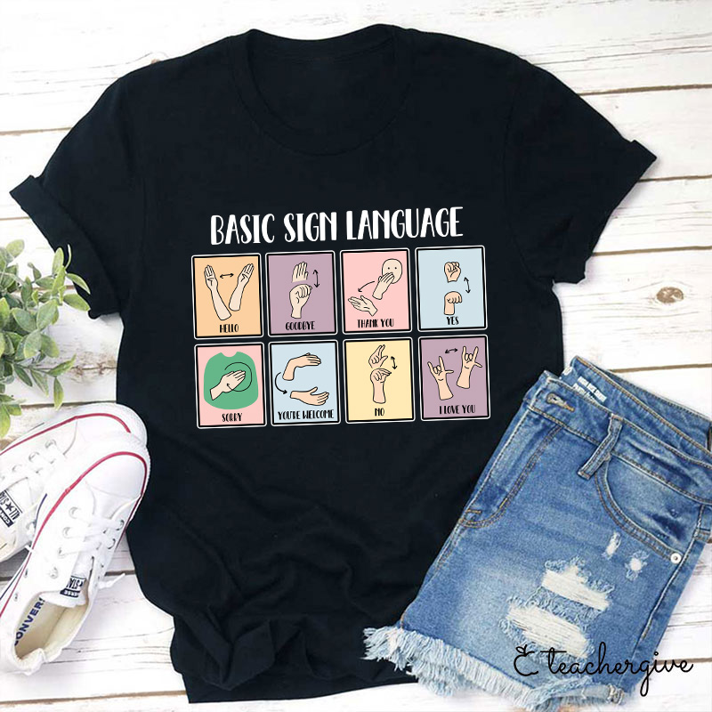 Basic Sign Language Teacher T-Shirt