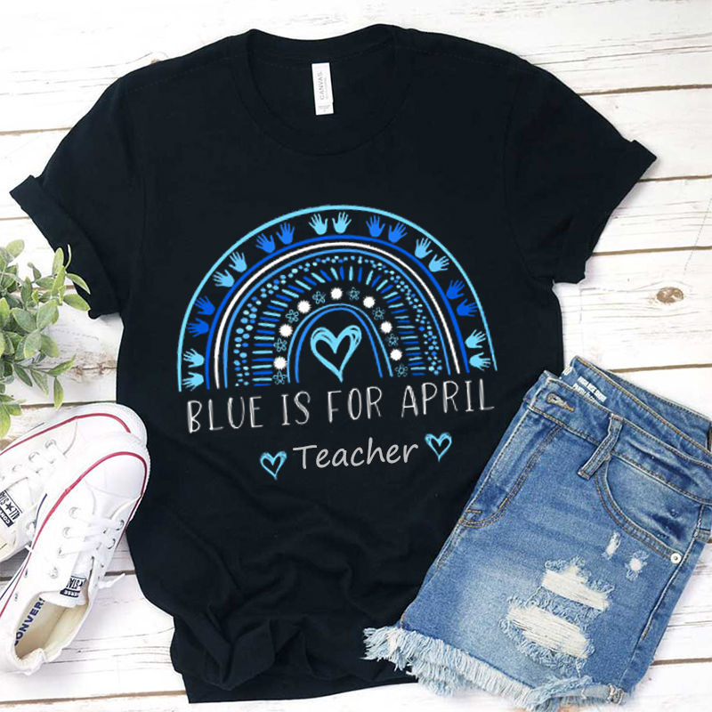  Blue Is For April T-Shirt