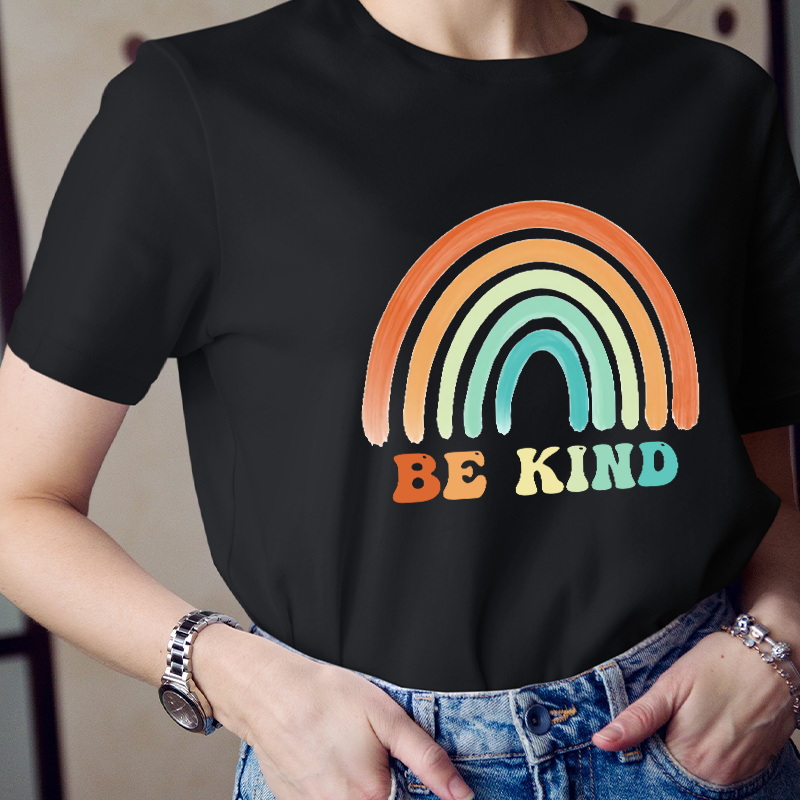 We Were Told To Be Kind T-Shirt