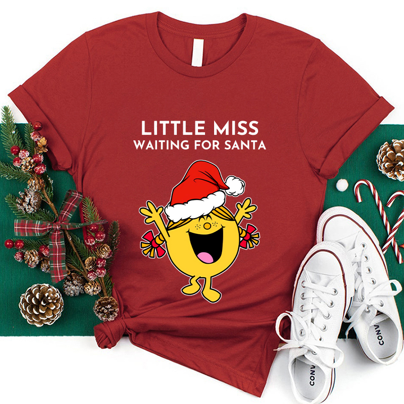Little Miss Waiting For Sant Teacher T-Shirt