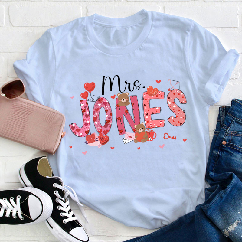 Personalized Show My Love Teacher T-Shirt