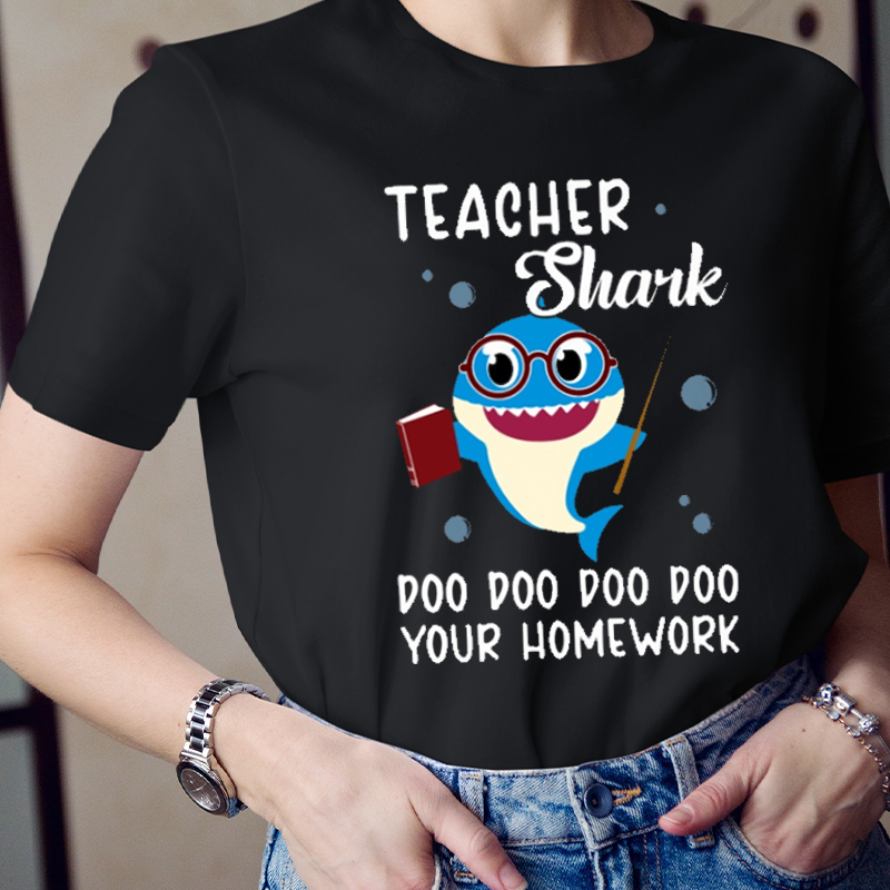 Teacher Shark Do Your Homework   T-Shirt