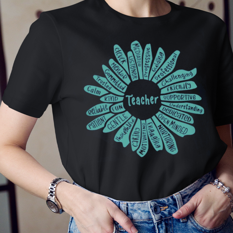 Teacher Qualities Flower  T-Shirt