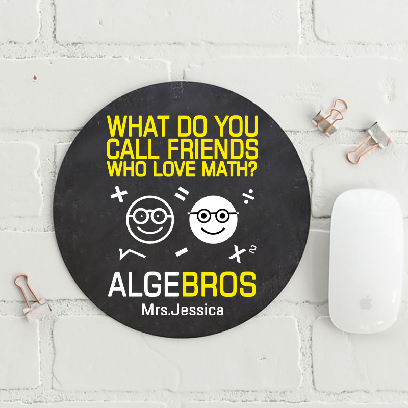 LatestPersonalized Algebros Round Mouse Pad for Sale-Teachersgram