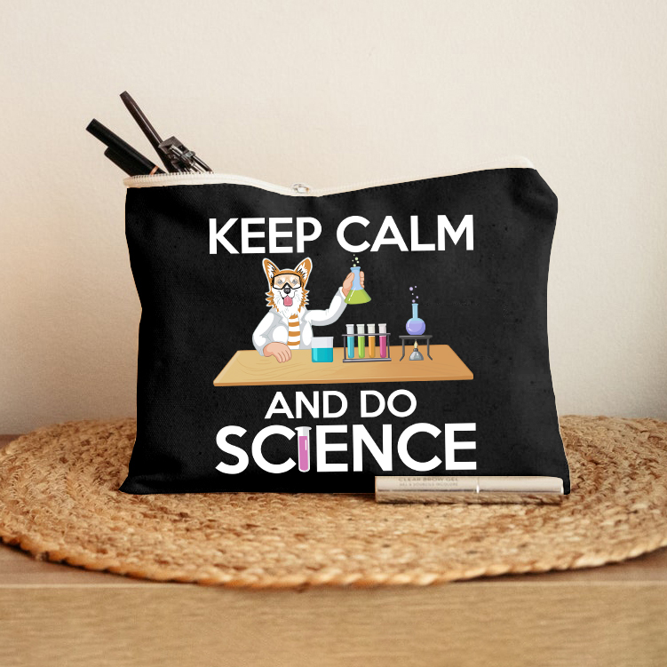 Keep Calm And Do Science Makeup Bag