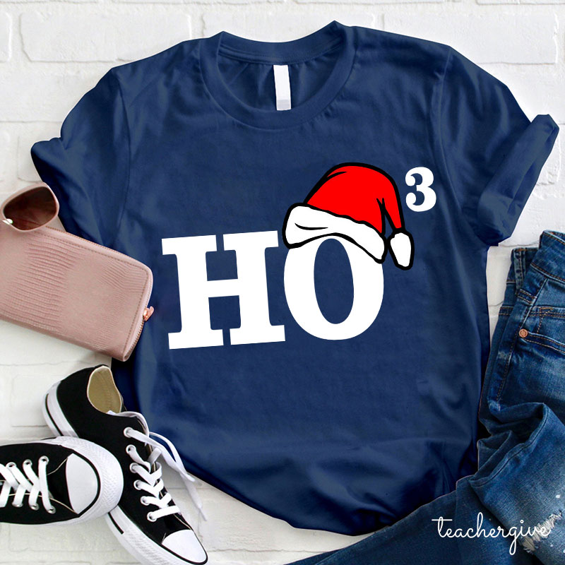 Christmas Ho³ Teacher T-Shirt