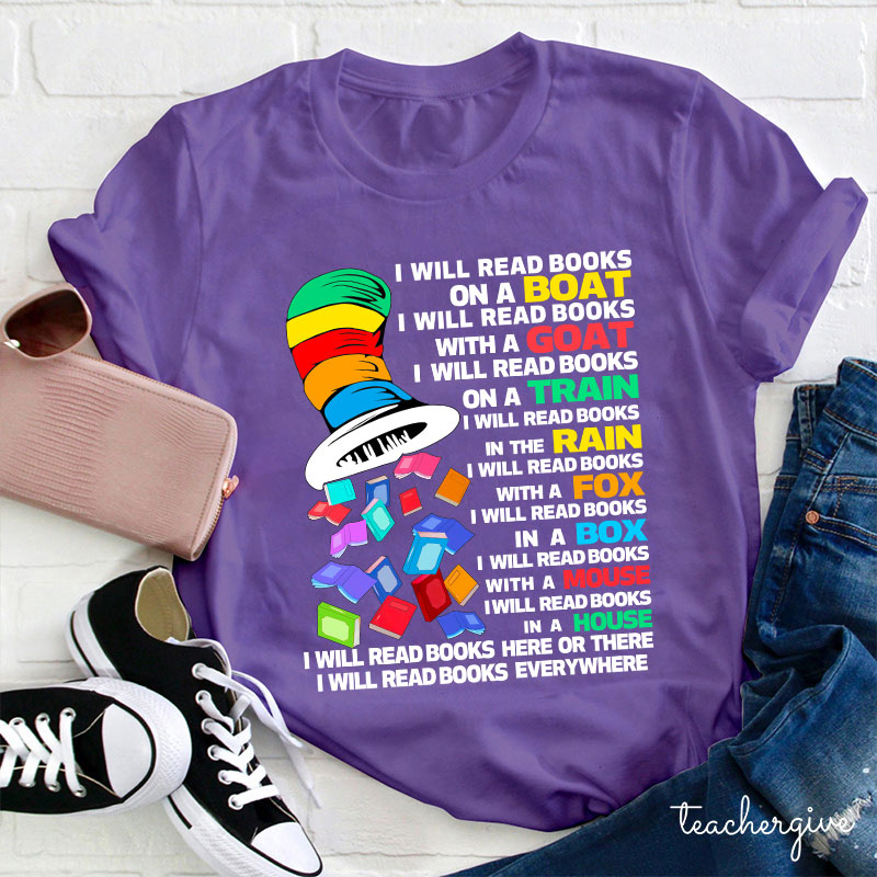 Books Are My Favorite And I'll Read Books Teacher T-Shirt