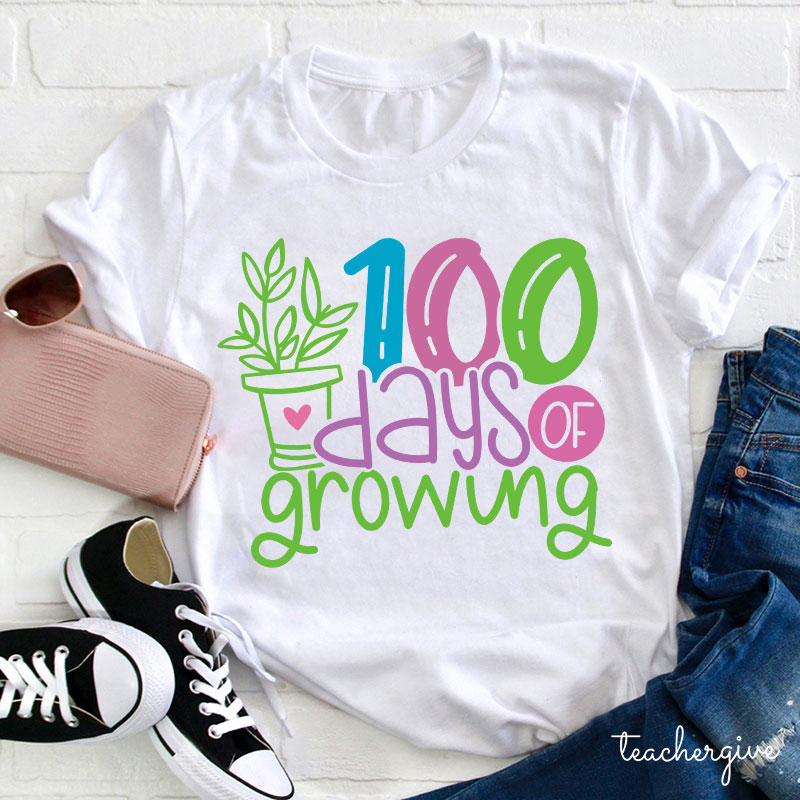100 Days Of Growing Teacher T-Shirt