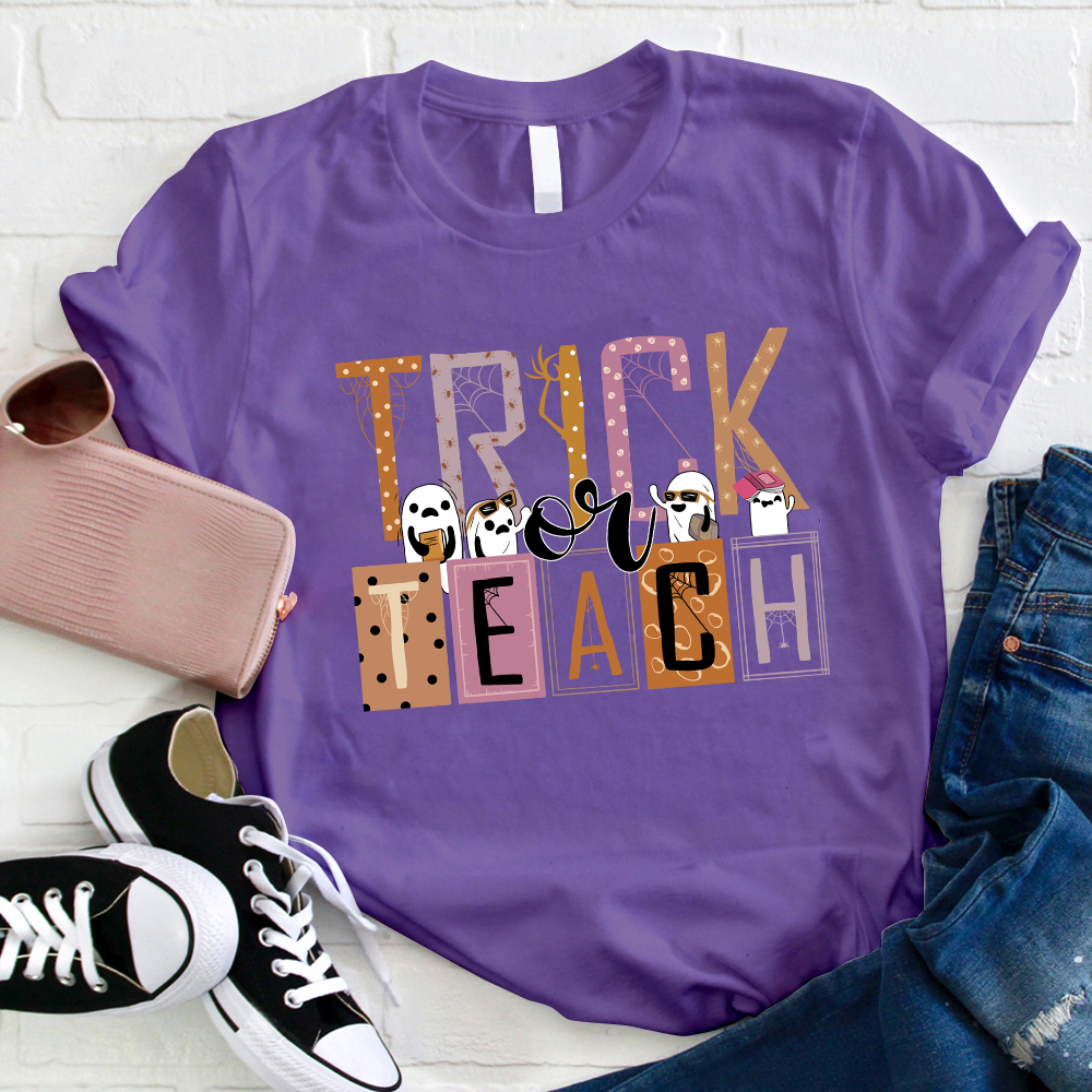 Trick Or Teach Today We All Are Ghost Teacher T-Shirt
