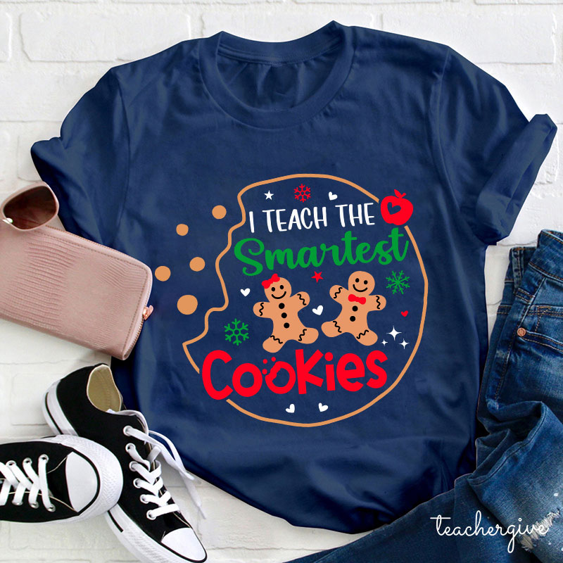 I Teach The Smartest Cookies Gingerbread Man Teacher T-Shirt
