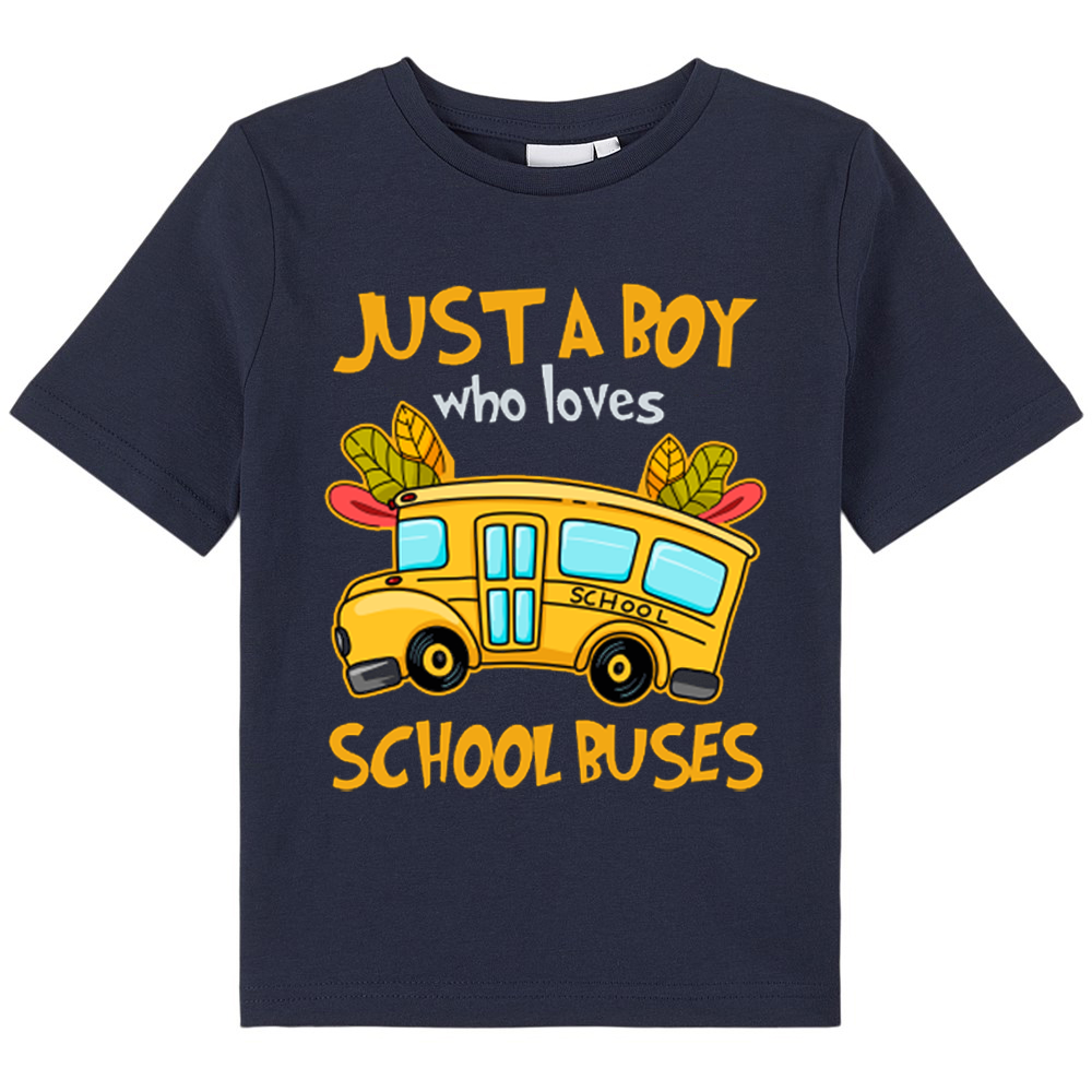 Just  A Boy Who Loves School Buses  Kids T-Shirt