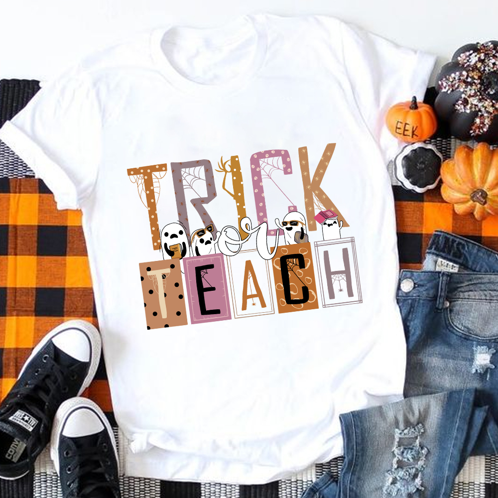 Trick Or Teach Today We All Are Ghost Teacher T-Shirt