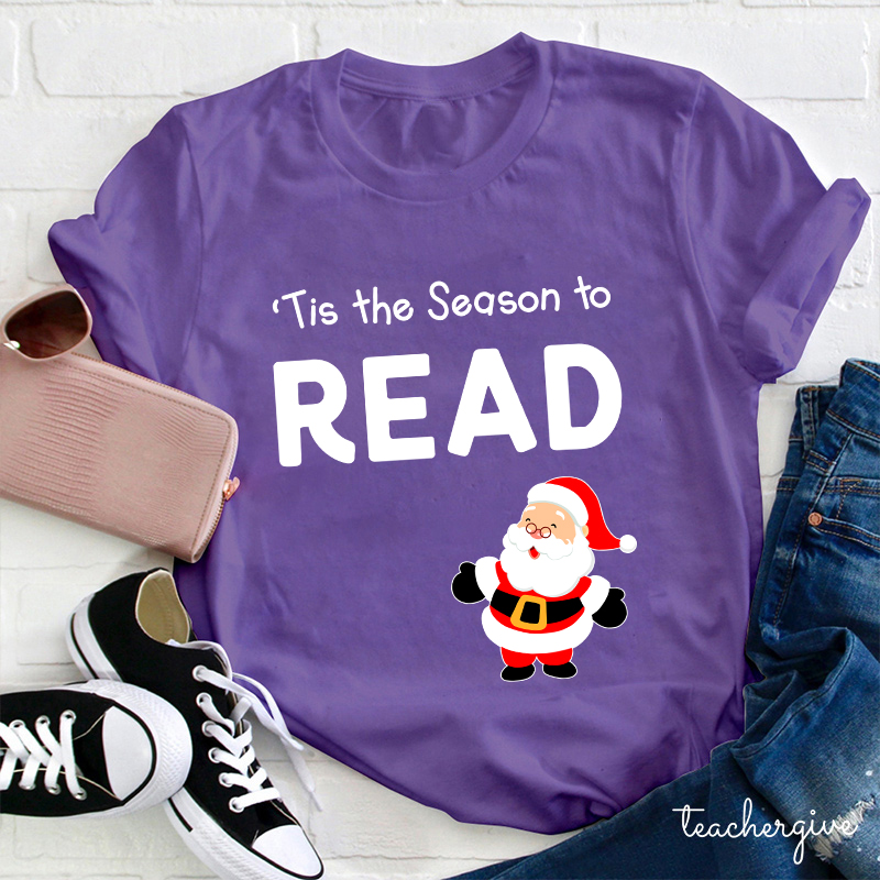 Tis The Season To Read Teacher T-Shirt