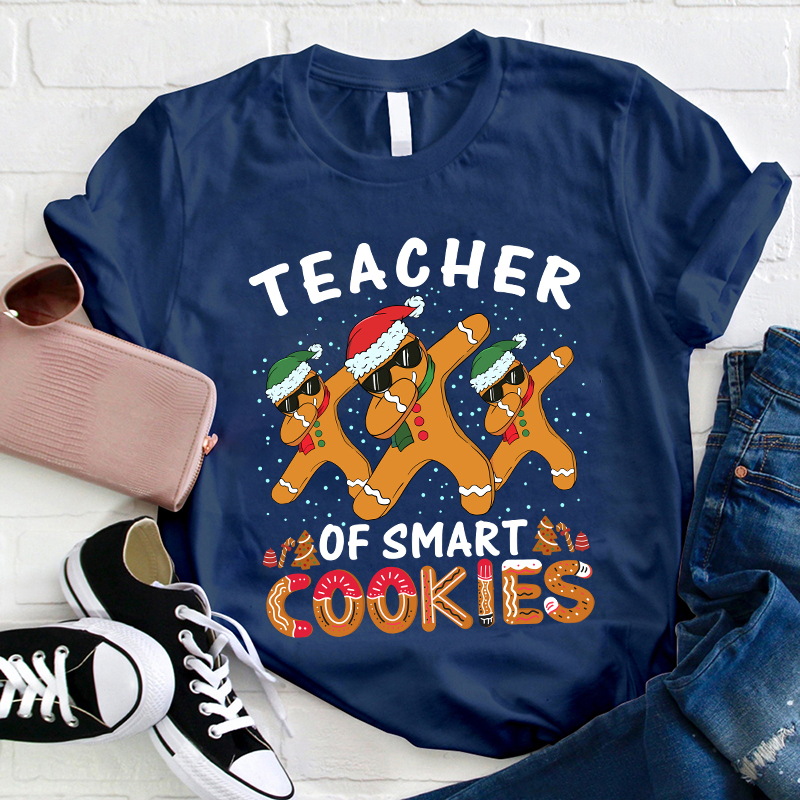 Teacher Of Smart Cookies Teacher T-Shirt