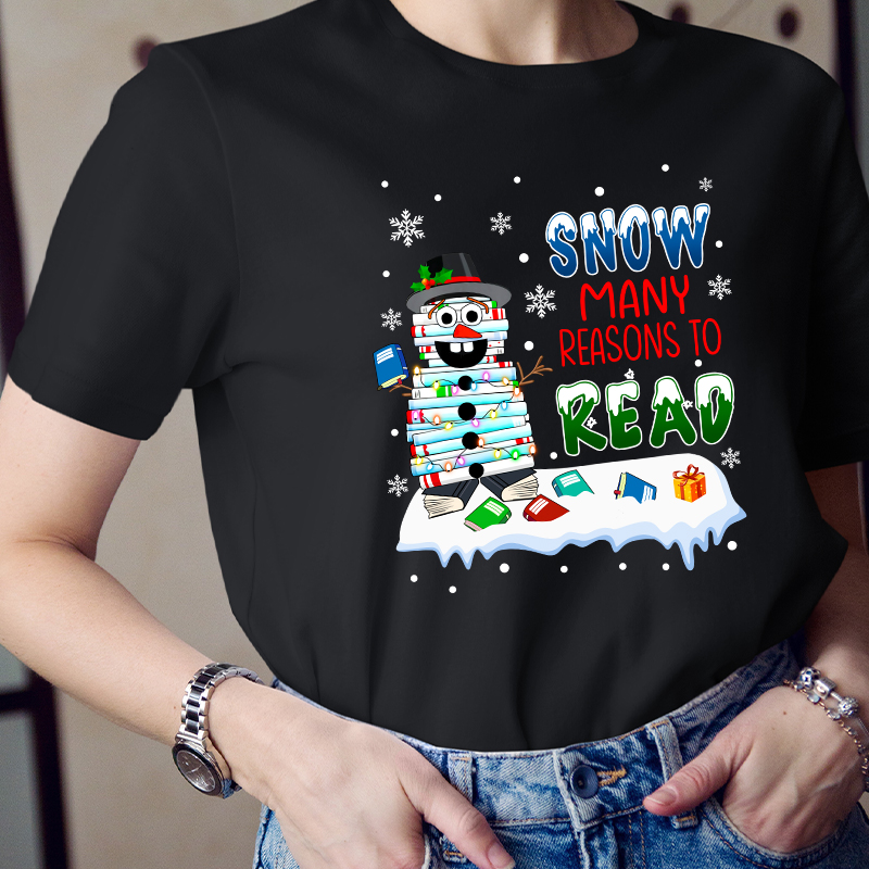 Snow Many Reasons To Read Teacher T-Shirt