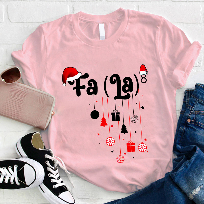 Fa La Christmas T-Shirt
