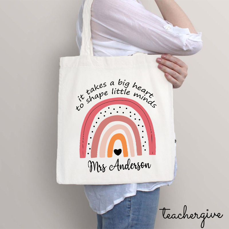 Personalized It Takes A Big Heart To Shape Little Minds Teacher Tote Bag
