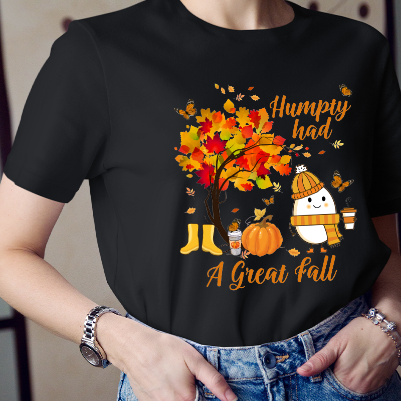 It's A Great Fall Humpty Teacher T-Shirt