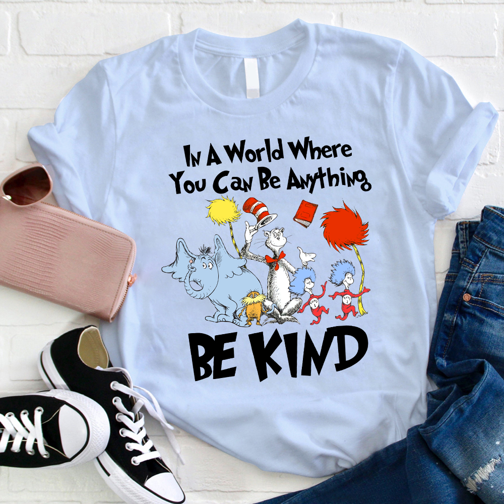 Elephant And Cat In A World Where You Can Be Anything T-Shirt