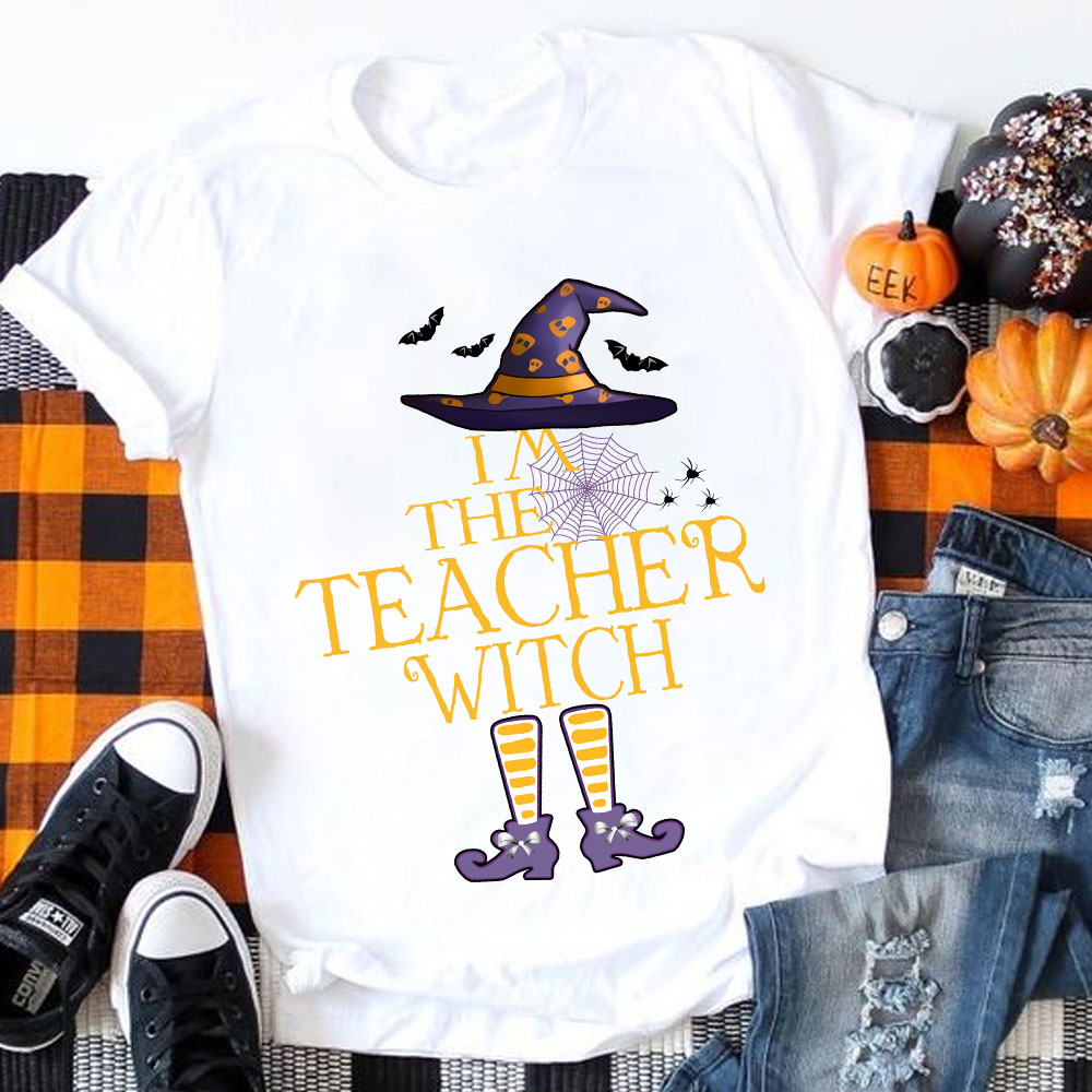 I'm The Teacher Witch T-Shirt