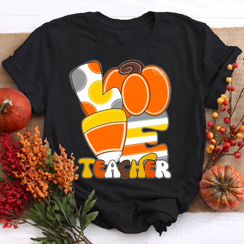 Candy Corn Love Teacher T-Shirt