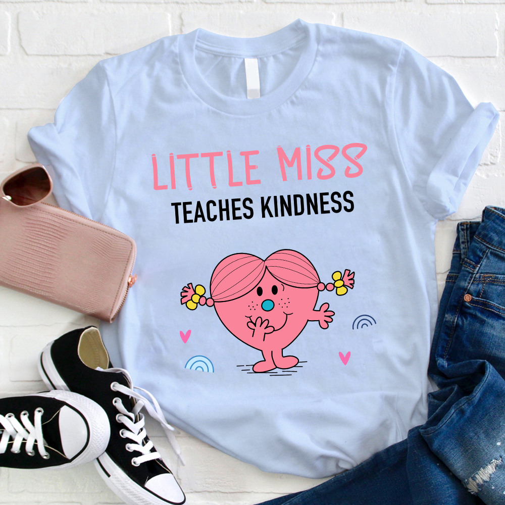 Little Miss Teach Kindness T-Shirt