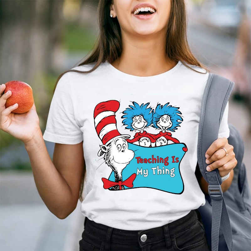 Teaching Is My Thing Thing One Thing Two Magic Hat T-Shirt