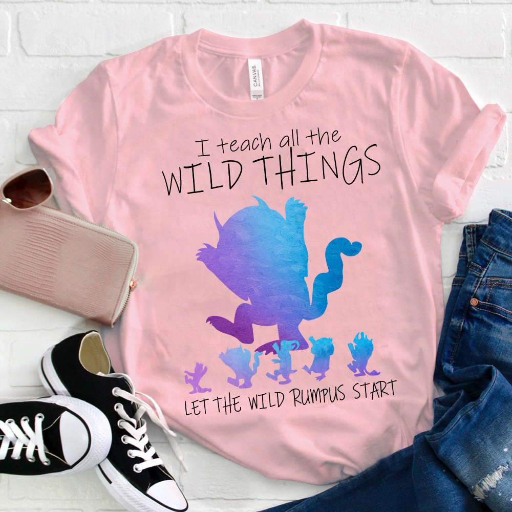 I Teach All The Wild Things T-Shirt