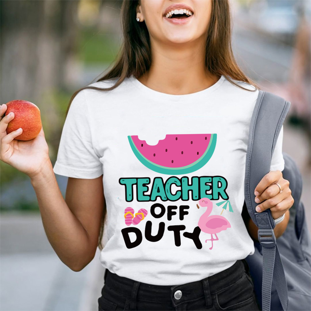 Teacher Off Duty T-Shirt