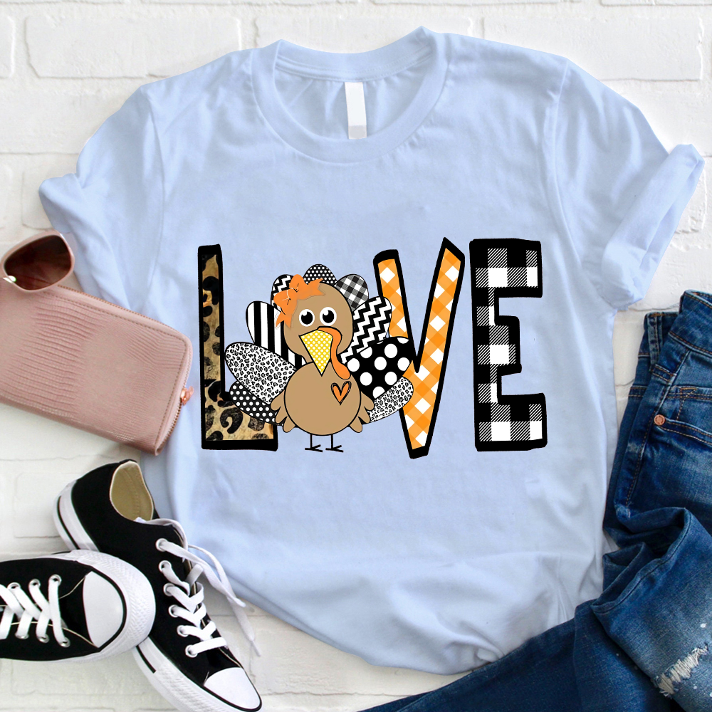 Show Your Love Turkey Teacher T-Shirt