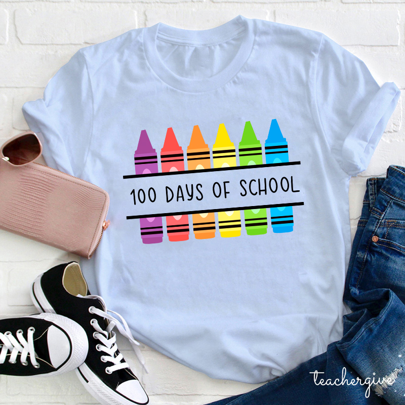 Colorful Crayons 100 Days Of School Teacher T-Shirt