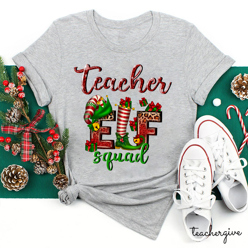 Teacher Elf Squad Teacher T-Shirt