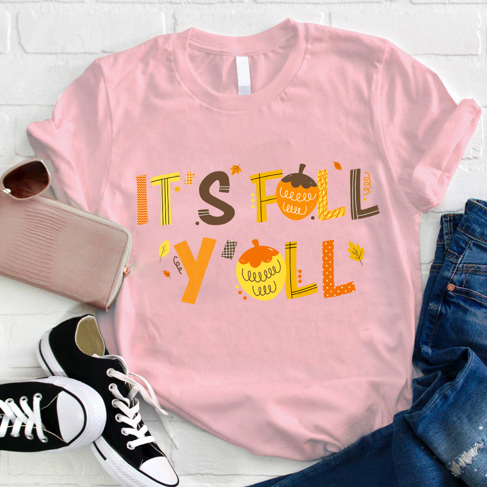 It's Fall Y'all Maple Leaf Teacher T-Shirt