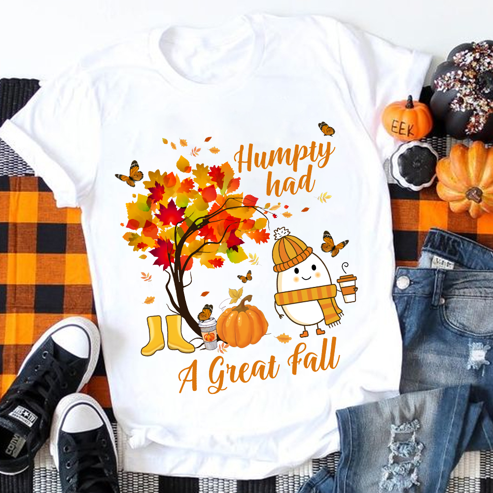 It's A Great Fall Humpty Teacher T-Shirt